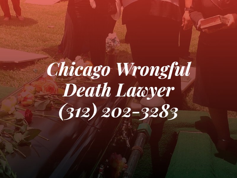 chicago wrongful death lawyer 